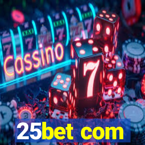 25bet com